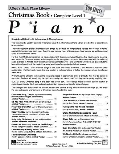 Alfred's Basic Piano Library Top Hits! Christmas Complete, Bk 1: For the Later Beginner (Alfred's Basic Piano Library, Bk 1)