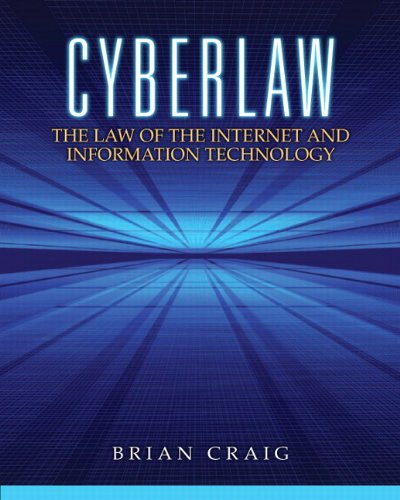 Cyberlaw: The Law of the Internet and Information Technology