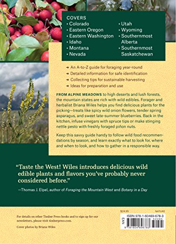 Mountain States Foraging: 115 Wild and Flavorful Edibles from Alpine Sorrel to Wild Hops (Regional Foraging Series)