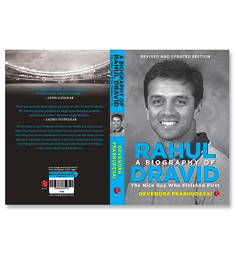 A Biography of Rahul Dravid