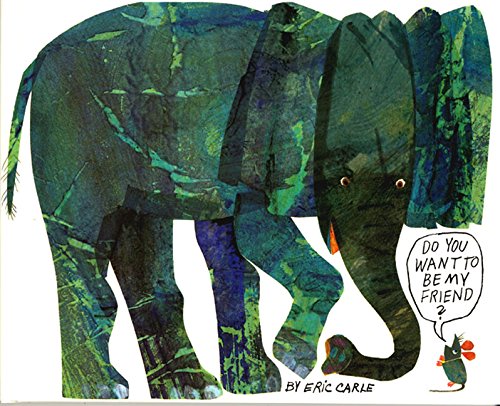 Do You Want to Be My Friend? (World of Eric Carle)