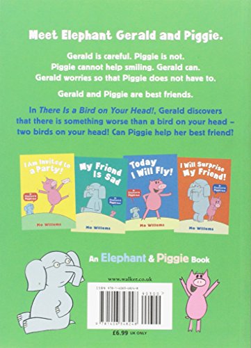 There Is a Bird on Your Head! (Elephant and Piggie)