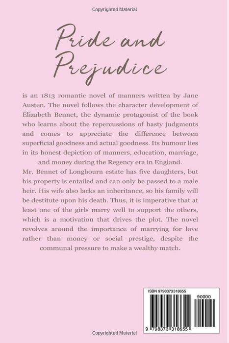 Pride and Prejudice: The Original 1813 Edition (A Jane Austen Classic Novel)