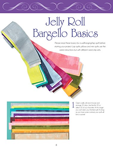 Jelly Roll Bargello Quilts (Landauer) Clear How-To Instructions for a Beginner-Friendly, Easy-to-Learn Technique to Create a Mesmerizing Optical Illusion of Graceful Movement, Waves, & Curves