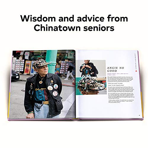 Chinatown Pretty: Fashion and Wisdom from Chinatown's Most Stylish Seniors