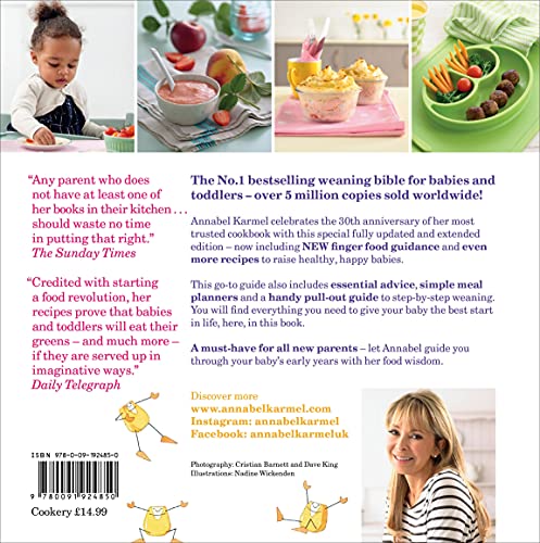 Annabel Karmel's New Complete Baby and Toddler Meal Planner: 200 Quick, Easy and Healthy Recipes for Your Baby.