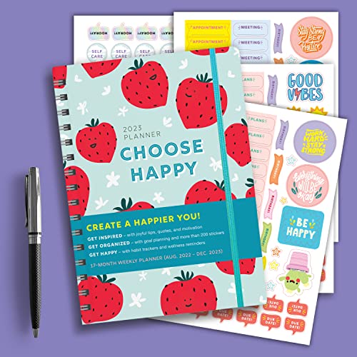 2023 Choose Happy Planner: 17-Month Weekly Happiness Organizer with Inspirational Stickers (Thru December 2023) (Inspire Instant Happiness Calendars & Gifts)