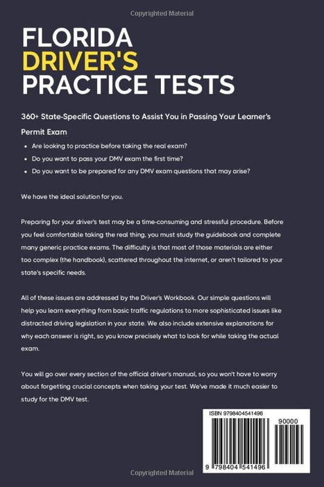 Florida Driver’s Practice Tests: +360 Driving Test Questions To Help You Ace Your DMV Exam. (Practice Driving Tests)