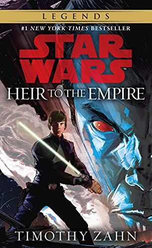 1. Heir to the Empire – 2. Dark Force Rising – 3. The Last Command (Star Wars Thrawn Trilogy)