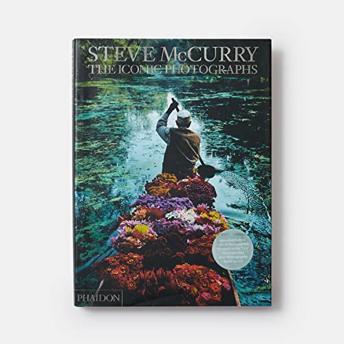 Steve McCurry: The Iconic Photographs