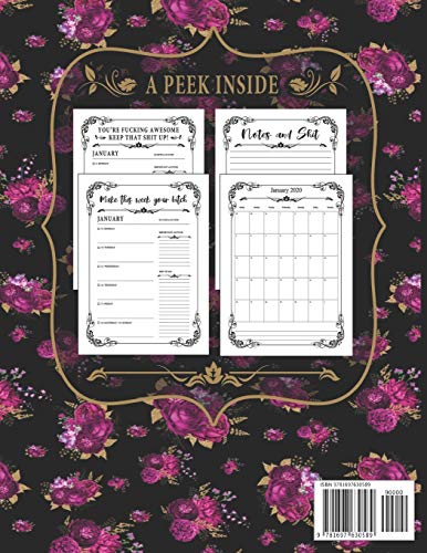 2020 Sweary Planner: Floral Badass Bitches Get Shit Done - Daily, Weekly, And Monthly Planner With Weekly Motivational Sweary Sayings For Women