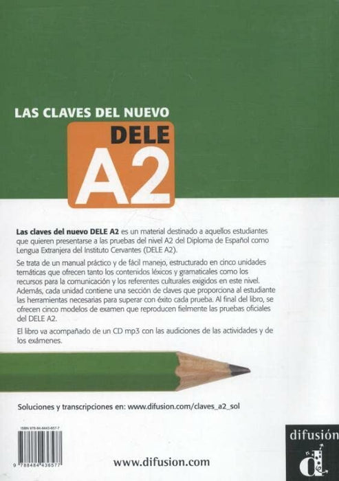 Las claves del nuevo DELE A2: Las claves del nuevo DELE A2 (Spanish Edition)