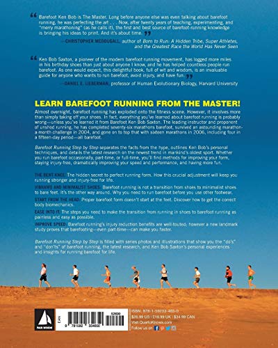 Barefoot Running Step by Step: Barefoot Ken Bob, the Guru of Shoeless Running, Shares His Personal Technique for Running with More Speed, Less Impact, Fewer Injuries and More Fun