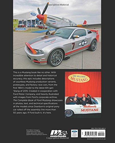 The Complete Book of Ford Mustang: Every Model Since 1964 1/2 (Complete Book Series)