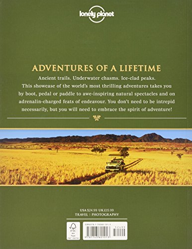 Great Adventures: Experience the World at its Breathtaking Best (Lonely Planet)