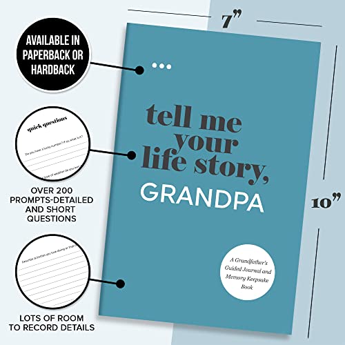 Tell Me Your Life Story, Grandpa: A Grandfather’s Guided Journal and Memory Keepsake Book (Tell Me Your Life Story® Series Books)