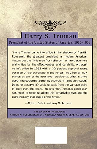 Harry S. Truman: The American Presidents Series: The 33rd President, 1945-1953