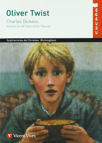 Oliver Twist - Cucaa (Cucana) (Spanish Edition)