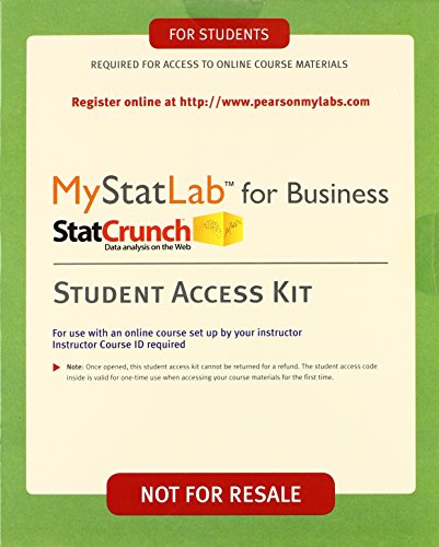 Business Statistics Student Value Edition Plus NEW MyLab Statistics with Pearson eText -- Access Card Package (Books a la Carte)