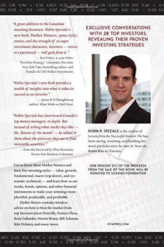 Market Masters: Interviews with Canada’s Top Investors ― Proven Investing Strategies You Can Apply