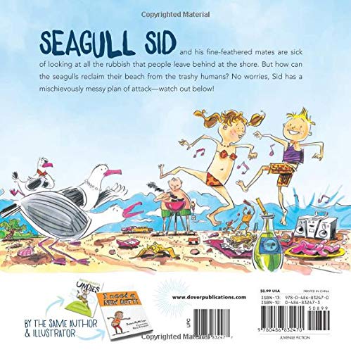 Seagull Sid and the Naughty Things His Seagulls Did: From the Cheeky Creators of I Need a New Butt!