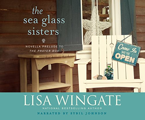 The Sea Glass Sisters: Prelude to The Prayer Box (Carolina Chronicles 0.5)