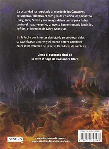 Cazadores de sombras 6. Ciudad del fuego Celestial (Cazadores de sombras / Mortal Instruments, 6) (Spanish Edition)