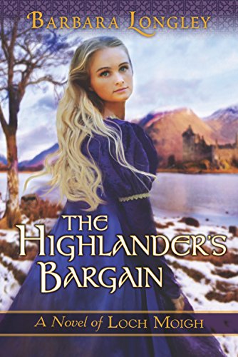 The Highlander's Bargain (The Novels of Loch Moigh, 2)