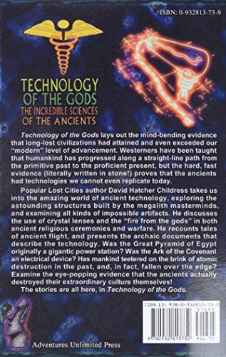 Technology of the Gods: The Incredible Sciences of the Ancients