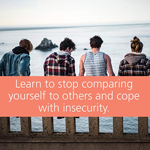 The Self-Compassion Workbook for Teens: Mindfulness and Compassion Skills to Overcome Self-Criticism and Embrace Who You Are