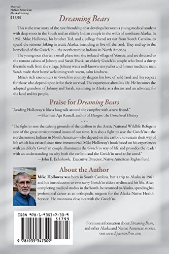 Dreaming Bears: A Gwich'in Indian Storyteller, a Southern Doctor, a Wild Corner of Alaska