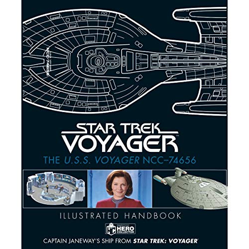 Star Trek: The U.S.S. Voyager NCC-74656 Illustrated Handbook: Captain Janeway's Ship from Star Trek: Voyager