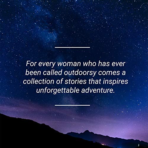 She Explores: Stories of Life-Changing Adventures on the Road and in the Wild (Solo Travel Guides, Travel Essays, Women Hiking Books)