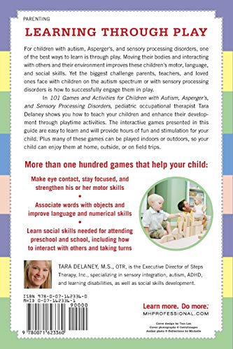 101 Games and Activities for Children with Autism, Asperger's and Sensory Processing Disorders