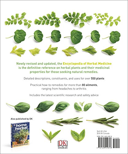 DK Encyclopedia of Herbal Medicine: 550 Herbs Loose Leaves and Remedies for Common Ailments