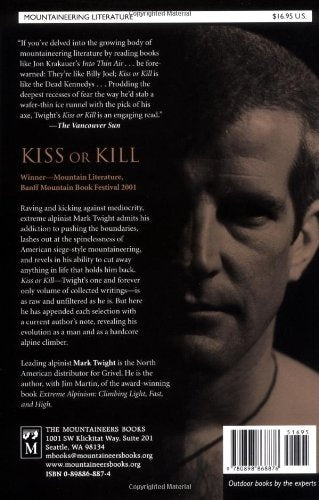 Kiss or Kill: Confessions of a Serial Climber