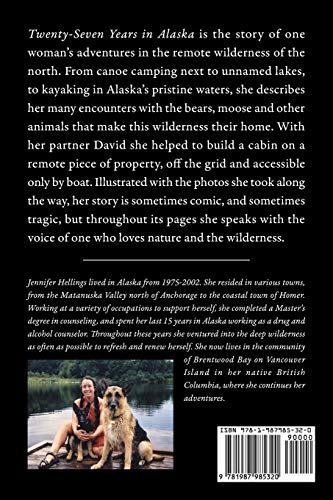 Twenty-Seven Years in Alaska: True Stories of Adventure in the Alaskan Wilderness