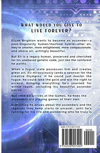 The Legacy Human (Singularity #1) (Singularity Series)