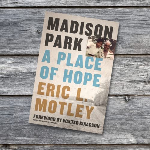 Madison Park: A Place of Hope