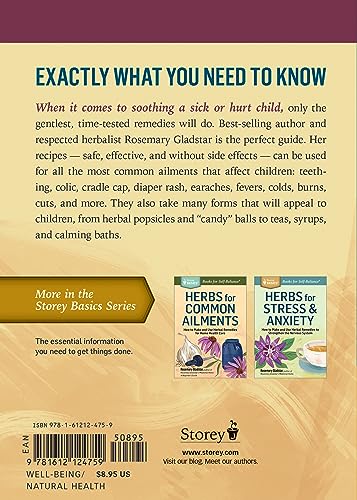 Herbs for Children's Health: How to Make and Use Gentle Herbal Remedies for Soothing Common Ailments. A Storey BASICS® Title