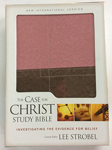 NIV The Case for Christ Study Bible: Investigating the Evidence for Belief, Italian Duo-Tone, Berry Creme / Chocolate (New International Version)