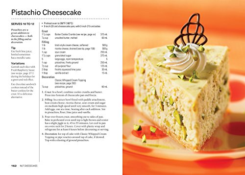 The Cheesecake Bible: 300 Sweet and Savory Recipes for Cakes and More