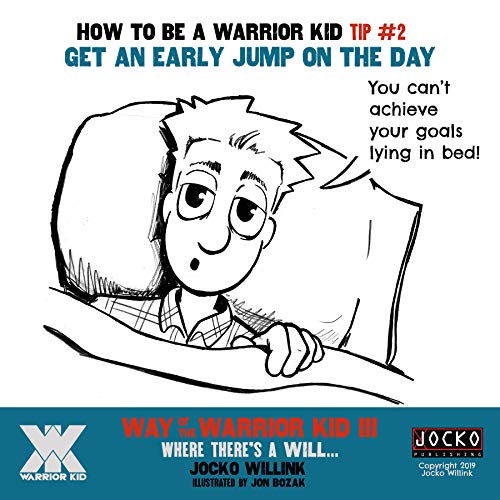 Way of the Warrior Kid 3: Where there's a Will... #1 Self Empowerment Book for Kids!