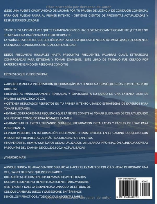 CDL Guía de Estudio: Todo Lo Que Necesitas Saber Para Aprobar El Examen de Licencia de Conducir Comercial en Tu Primer Intento, Con Las Pruebas de Práctica Más Completa Y Actualizada (Spanish Edition)