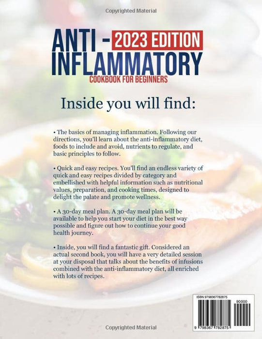 Anti-Inflammatory Cookbook for Beginners: The complete guide to the anti-inflammatory diet, with many healthy recipes to reduce inflammation, balance hormones, and live a healthy life.