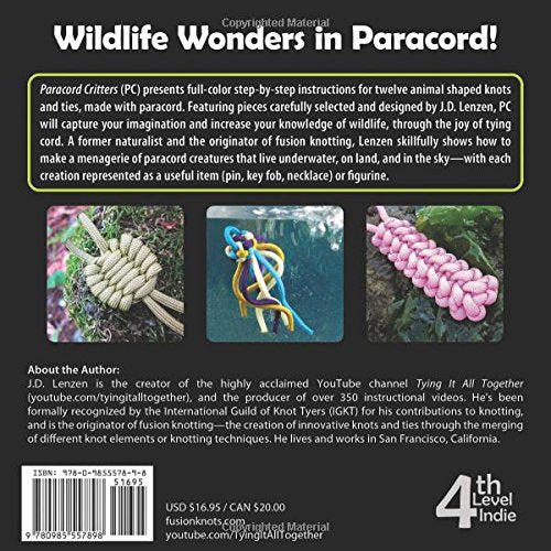 Paracord Critters: Animal Shaped Knots and Ties