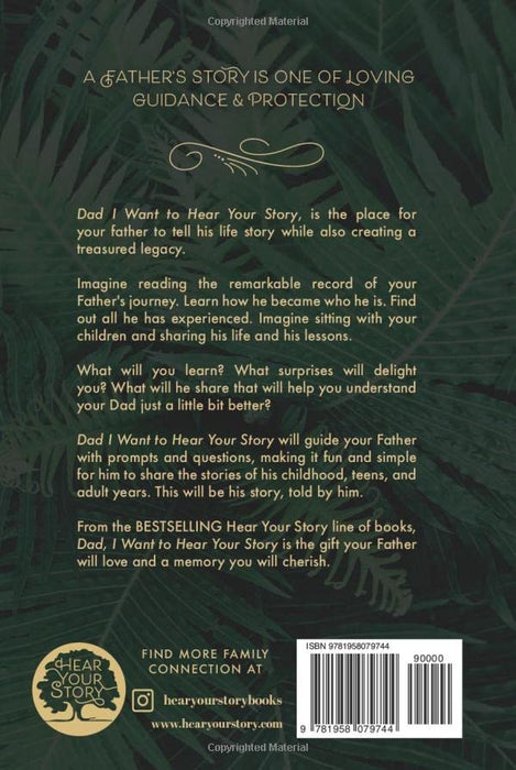 Dad, I Want to Hear Your Story: A Father's Guided Journal to Share His Life & His Love (Sage Green Cover)