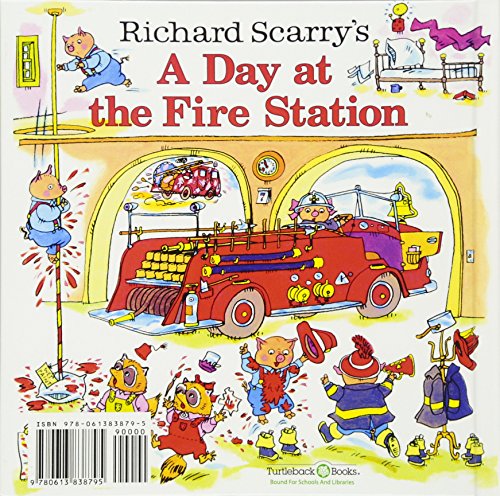 Richard Scarry's A Day at the Fire Station (Turtleback School & Library Binding Edition)