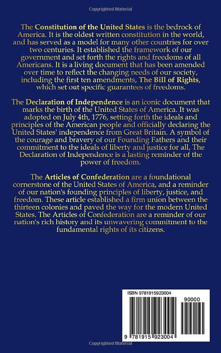 The Constitution of the United States: The Declaration of Independence and The Bill of Rights