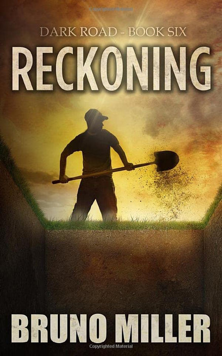 Reckoning: A Post-Apocalyptic Survival series (Dark Road)